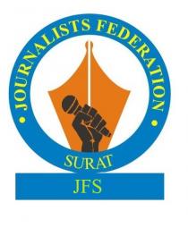 JOURNALISTS FEDERATION SURAT OF JFS
