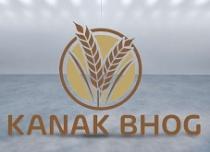 KANAK BHOG