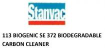 STANVAC 113 BIOGENIC SE 372 BIODEGRADABLE CARBON CLEANER