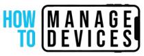 How to Manage Devices