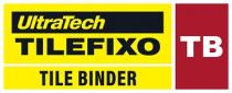UltraTech Tilefixo TB