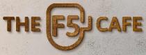 The F5 cafe