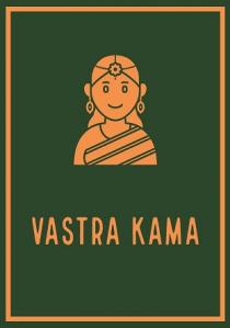 VASTRA KAMA