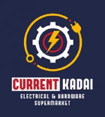 CURRENT KADAI ELECTRICAL & HARDWARE SUPERMARKET