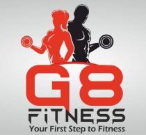 G8 Fitness, Your First Step to Fitness