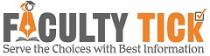 FACULTY TICK: Serve the Choices with Best Information