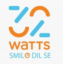 32 WATTS SMILE DIL SE