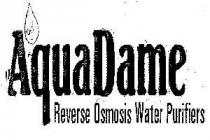 AQUADAME REVERSE OSMOSIS WATER PURIFIERS