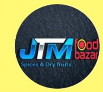 JTM Spices N Dry Fruits