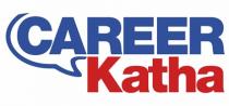 CAREER Katha