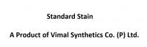 Standard Stain A Product by Vimal Synthetics Co. Ltd