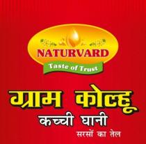 Naturvard- Taste of Trust - Gram Kolhu