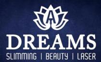 A DREAMS Ã¢ÂÂ SLIMMING BEAUTY LASER