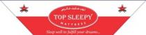 TOP SLEEPY