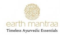 Earth Mantraa Timeless Ayurvedic Essentials