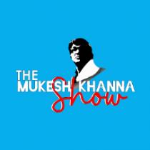 The Mukesh Khanna Show