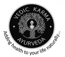 Vedic Karma Ayurveda - Adding Health to your life naturally.