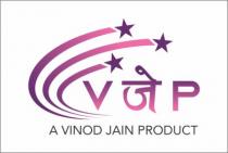 VJP A VINOD JAIN PRODUCT