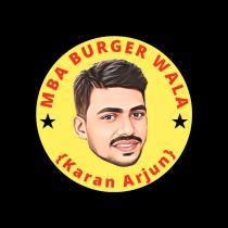 MBA BURGER WALA KARAN ARJUN