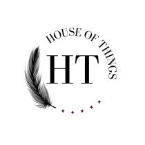 HOUSE OF THINGS With HT