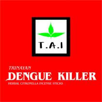 TRINAYAN DENGUE KILLER