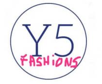 Y5 FASHIONS