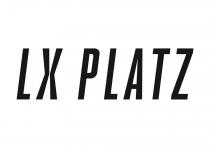 LX PLATZ