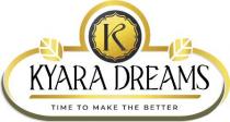KYARA DREAMS