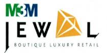 M3M JEWEL BOUTIQUE LUXURY RETAIL