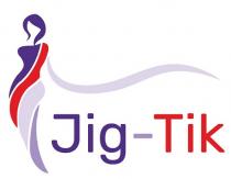 Jig-Tik
