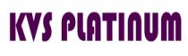 KVS PLATINUM