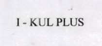 I - KUL PLUS