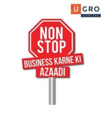 UGRO NON-STOP BUSINESS KARNE KI AZAADI