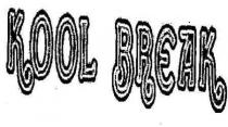 KOOL BREAK