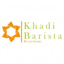 Khadi Barista
