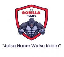 THE GORILLA PUMPS - Jaisa Naam Waisa Kaam