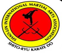SHAO-LIN INTERNATIONAL MARTIAL ARTS ASSOCIATION SHITO- RYU KARATE DO