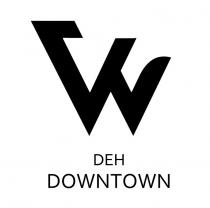 VV with DEH DOWNTOWN