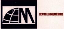 NEW MILLENNIUM KURIES