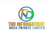 TND INFORMATIQUE INDIA PRIVATE LIMITED