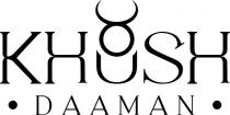 KHUSH DAAMAN