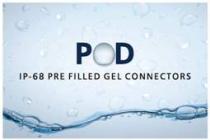 POD IP-68 PRE FILLED GEL CONNECTORS