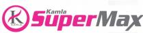 KAMLA SUPER MAX
