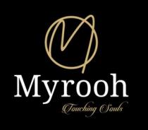 MYROOH - Touching Souls