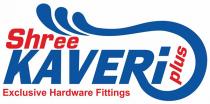 SHREE KAVERI PLUS