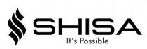 SHISA ItÃ¢ÂÂs Possible
