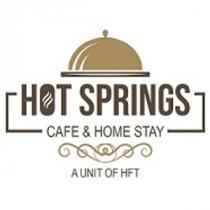 Hot Springs Cafe and Home Stay - A Unit Of HFT