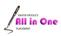 KAVITA PATOLE'S ALL IN ONE PLACEMENT