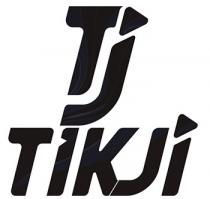 TIKJI Ã¢ÂÂ of TJ