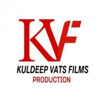 KULDEEP VATS FILMS PRODUCTION KVF